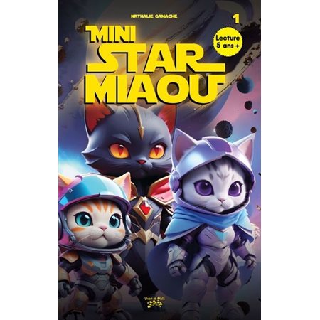 Les Mini Star Miaou T.01 : 6-8