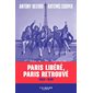 Paris libéré, Paris retrouvé : 1944-1949 : Sciences humaines et essais