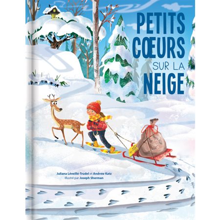 Petits coeurs sur la neige : Couverture rigide