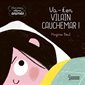 Va-t-en vilain cauchemar ! : Mes petits albums animés : Livre cartonné