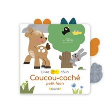 Coucou-caché petit faon : Livre câlin : Livre cartonné