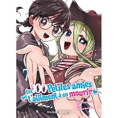 Les 100 petites amies qui t'aiiiment à en mourir T.07 : Manga : ADT : SEINEN