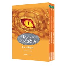 La colère des dragons : La trilogie : Romans. Pas à pas : 6-8