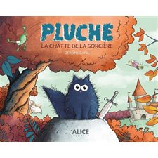 Pluche : La chatte de la sorcière : Couverture rigide