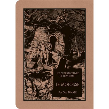 Les chefs-d'oeuvre de Lovecraft : Le molosse : Manga : Sienen : ADT