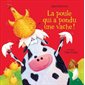 La poule qui a pondu une vache ! : Couverture rigide