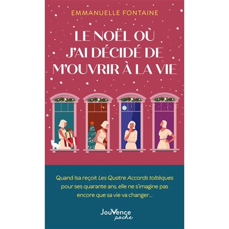 Le Noël où j'ai décidé de m'ouvrir à la vie (FP) : Poches Jouvence