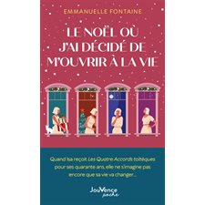 Le Noël où j'ai décidé de m'ouvrir à la vie (FP) : Poches Jouvence