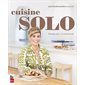 Cuisine solo : Recettes pour 1 ou 2 personnes