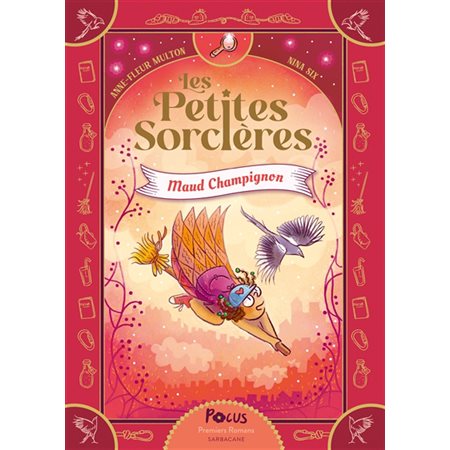 Les petites sorcières T.02 : Maud Champignon : 6-8