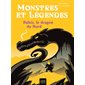 Fafnir, le dragon du Nord : Monstres et légendes : 6-8