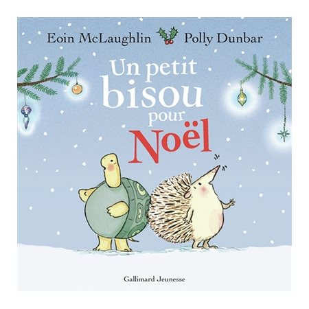 Un petit bisou pour Noël : Couverture souple