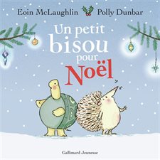 Un petit bisou pour Noël : Couverture souple