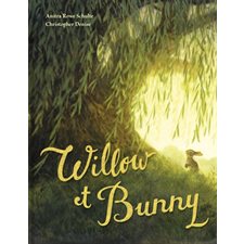 Willow et Bunny : Couverture rigide