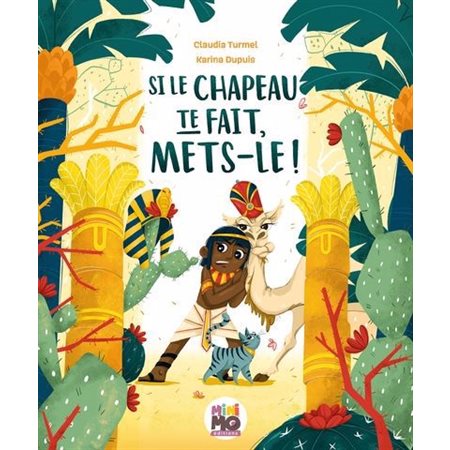 Si le chapeau te fait, mets-le ! : Chacun son jardin : Couverture rigide