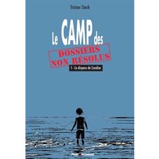 Le disparu de Candiac : Le Camp des dossiers non résolus T.01 : 12-14