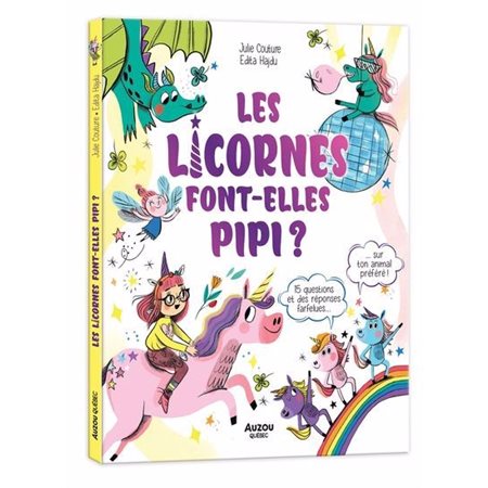 Les licornes font-elles pipi ? : Couverture rigide