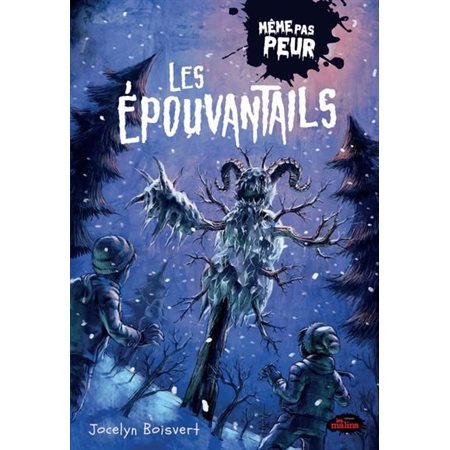 Les épouvantails : Même pas peur : 9-11