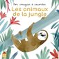 Les animaux de la jungle : Mon imagier à raconter : Livre cartonné