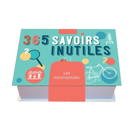 365 savoirs inutiles : Les minimaniaks