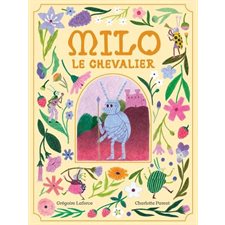 Milo, le chevalier : Couverture rigide