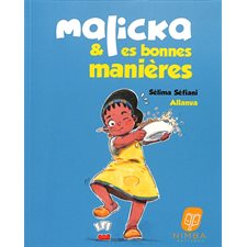 Malicka & les bonnes manières : Bande dessinée