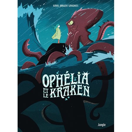 Ophélia et les abysses T.02 : Ophélia et le kraken : Bande dessinée