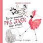 Ils ne veulent pas jouer avec moi !!! : Grands classiques : Couverture rigide