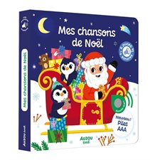 Mes chansons de Noël : Livre cartonné