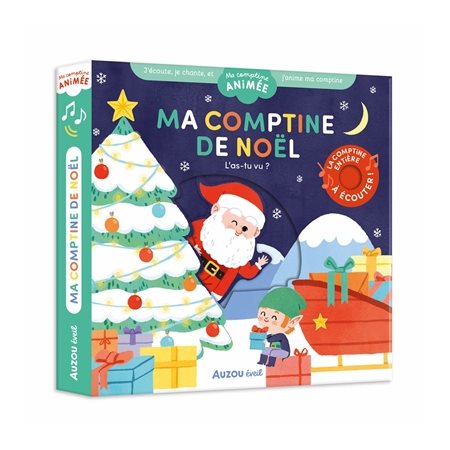 Ma comptine de Noël : L'as-tu vu ? : Ma comptine animée : Livre cartonné