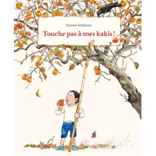 Touche pas à mes kakis ! : Couverture rigide