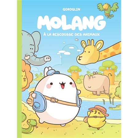 Molang T.05 : A la rescousse des animaux : Bande dessinée