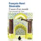 L'usure d'un monde (FP) : Une traversée de l'Iran : Folio