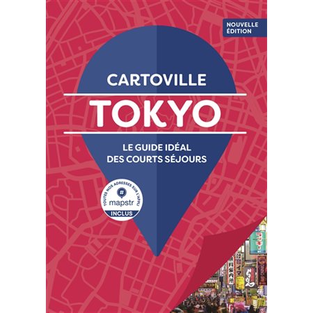 Tokyo (Cartoville) : Cartoville Gallimard : 9e édition