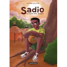 Sadio : Le bois des anges : Bande dessinée