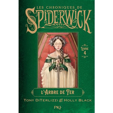 Les chroniques de Spiderwick T.04 : L'arbre de fer : Couverture rigide : 9-11