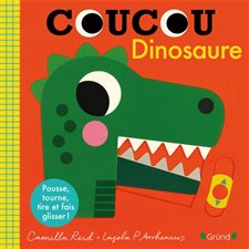 Coucou dinosaure : Livre cartonné