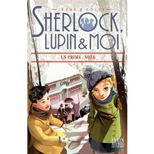 Sherlock, Lupin & moi T.17 : Un crime à Noël : 9-11