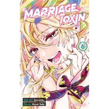 Marriage toxin T.06 : Manga : ADO : SHONEN