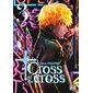 Cross of the cross T.03 : Manga : ADT : PAV : SEINEN