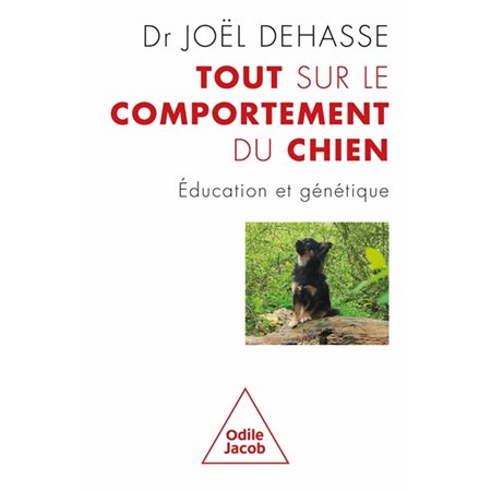 Tout sur le comportement du chien : Éducation et génétique : Animaux