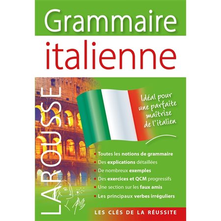 Grammaire italienne : Les clés de la réussite