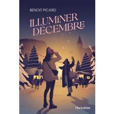 Illuminer décembre