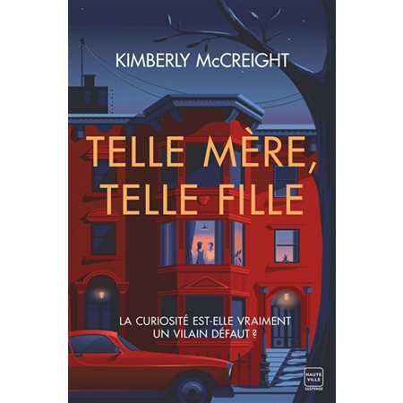 Telle mère, telle fille : Hauteville suspense : SPS