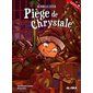 Piège de Chrystale : Slush le lutin : Couverture rigide