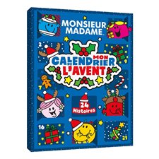 Monsieur Madame : Mon calendrier de l'Avent : 24 histoires : Les Monsieur Madame