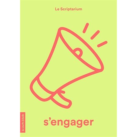 S’engager : Le Scriptarium : 12-14