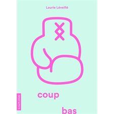 Coup bas : Micro : 12-14