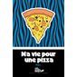 Ma vie pour une pizza : Zèbre : 9-11