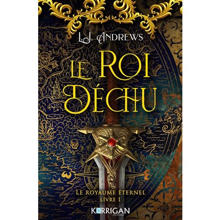 Le royaume éternel T.01 : Le roi déchu : FAN